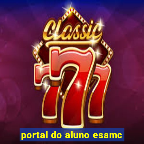 portal do aluno esamc